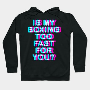 BOXING SHIRT - T SHIRT FOR BOXERS - SPARRING TSHIRT Hoodie